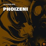 cover: Dj Poison Moz - Phoizeni