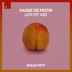 cover: Hasse De Moor - Lick My Ass (Explicit)