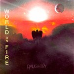 cover: Daughtry - World On Fire