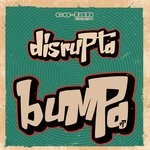 cover: Disrupta - Bumpa EP