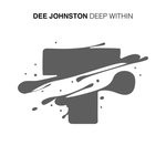 cover: Dee Johnston - Deep Within