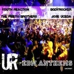 cover: Bodyrocker|Youth Reaction|Jose Uceda - Edm Anthems