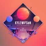 cover: Kyle Watson - Into The Morning (The Remixes)