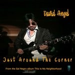 cover: Sal Negro & David Angel - Just Around The Corner