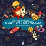 cover: Darius Syrossian - Planet Jazz/The Renegade