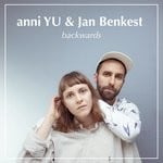 cover: Anni Yu & Jan Benkest - Backwards