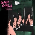 cover: Gap Girls - Street Desires