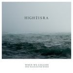 cover: High On Isra - When We Collide