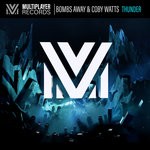 cover: Bombs Away|Coby Watts - Thunder