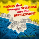 cover: The Hollywood Soundstage Chorus - Songs That Brought Sunshine Into The Depression (Remastered From The Original Somerset Tapes)