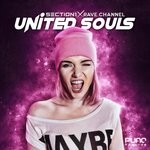 cover: Section 1 & Rave Channel - United Souls