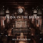 cover: Ben Cockerham - Drink In The Seers