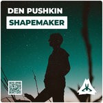 cover: Den Pushkin - Shapemaker