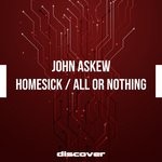 cover: John Askew - Homesick/All Or Nothing