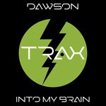 cover: Dawson - Into My Brain