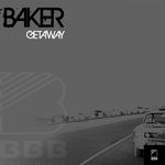 cover: Baker - Getaway