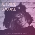 cover: Je T'aime Sauvage - Bleu