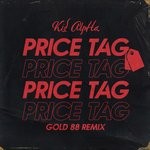 cover: Kid Alpha - Pice Tag (Gold 88 Remix)