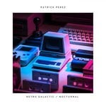 cover: Patrick Perez - Retro Galactic