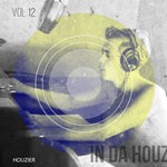 cover: Andy Pitch|Various - In Da Houz Vol 12