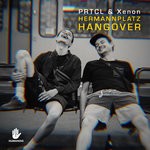 cover: Prtcl & Xenon (dnb) - Hermannplatz Hangover