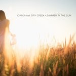 cover: Ciano|Dry Creek - Summer In The Sun