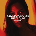 cover: Saparbayoff - Driving Through The Clouds