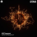 cover: Kaii Concept - Super Spreader EP