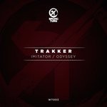 cover: Trakker - Imitator/Odyssey