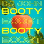 cover: Dj John - Booty Boost