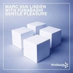 cover: Funabashi|Marc Van Linden - Gentle Pleasure/These Days