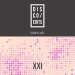 cover: Various - Disco Edits - Vol XXI