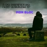 cover: Les Winner's - Mon Bloc