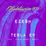 cover: Ezesh - Tesla EP