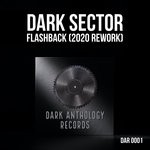 cover: Dark Sector - Flashback (2020 Rework)