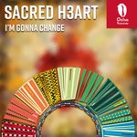 cover: Sacred H3art - I'm Gonna Change