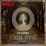 cover: Fat Kernel - Loose Wind