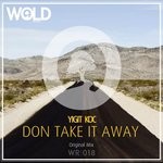 cover: Yigit Koc - Don Take It Away