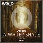 cover: Sayinerr - A Whiter Shade