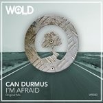 cover: Can Durmus - I'm Afraid