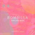 cover: Bombilla - Airplane Mode