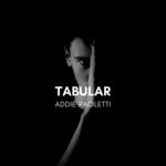 cover: Addie Paoletti - Tabular