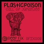 cover: Plasticpoison - Call Of Jumanjee