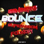 cover: Foundry|Isenberg|Supervision - Bounce EP