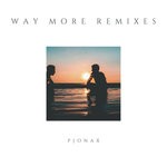 cover: Pjonax - Way More Remixes