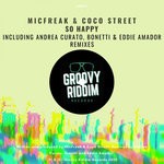 cover: Coco Street|Micfreak - So Happy (Remixes)