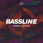 cover: Henri & Lemore - Bassline