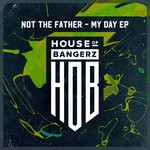 cover: Not The Father - My Day