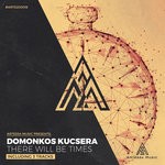 cover: Domonkos Kucsera - There Will Be Times