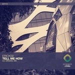 cover: Ericksii - Tell Me How